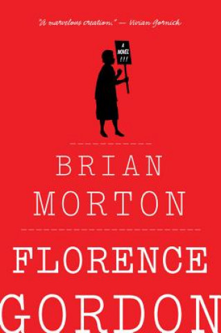 Kniha Florence Gordon Brian Morton
