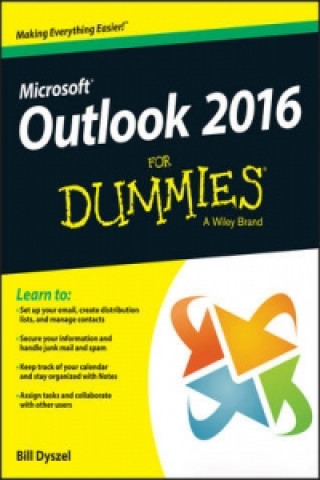 Könyv Outlook 2016 For Dummies Bill Dyszel