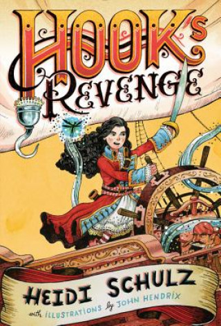 Książka Hook's Revenge, Book 1 Heidi Schulz