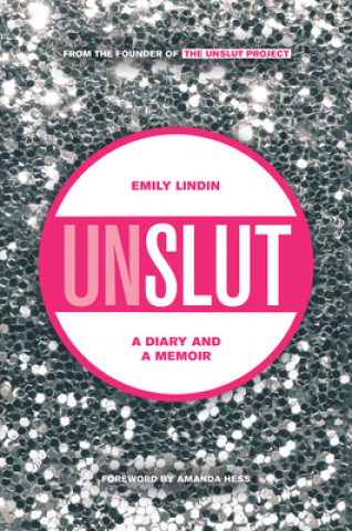 Kniha UnSlut Emily Lindin