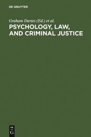 Книга Psychology, Law, and Criminal Justice Graham Davies