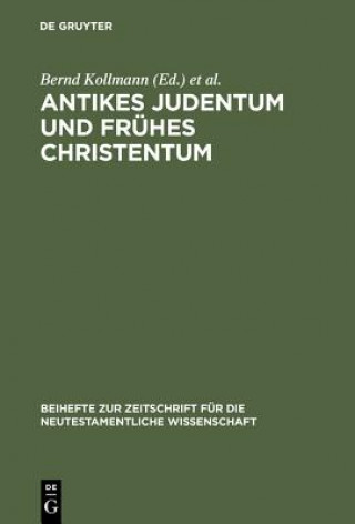 Buch Antikes Judentum und Fruhes Christentum Bernd Kollmann