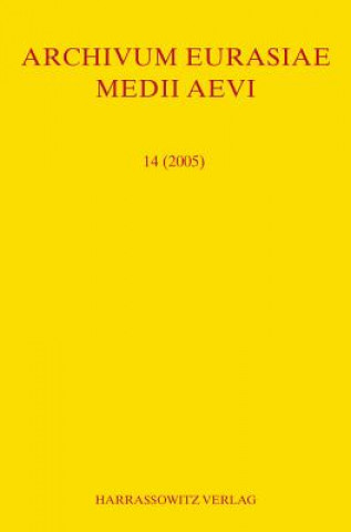 Kniha Archivum Eurasiae Medii Aevi 14 (2005) Thomas T Allsen
