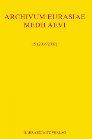 Книга Archivum Eurasiae Medii Aevi 15 (2006/2007) Thomas T Allsen