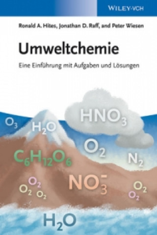 Kniha Umweltchemie - Eine Einfuhrung mit Aufgaben und Loesungen Ronald A. Hites