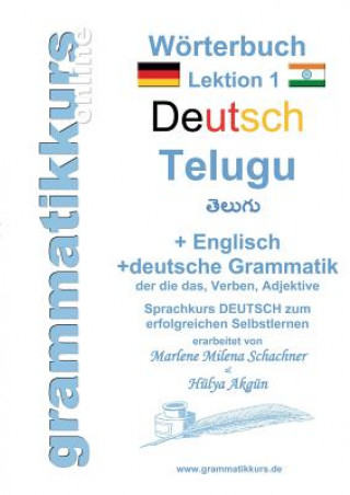 Kniha Woerterbuch Deutsch - Telugu - Englisch A1 Lektion 1 Marlene Abdel Aziz - Schachner
