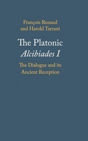 Könyv Platonic Alcibiades I François Renaud