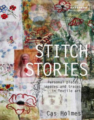 Kniha Stitch Stories Cas Holmes