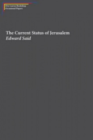 Kniha Current Status of Jerusalem Edward Said