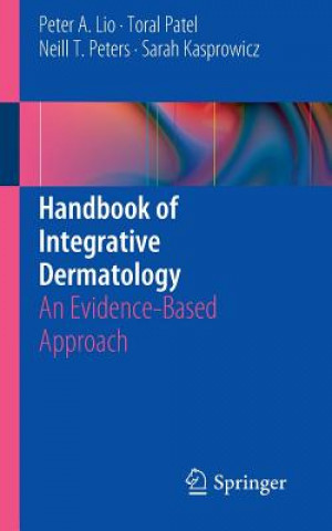 Book Handbook of Integrative Dermatology Peter A. Lio