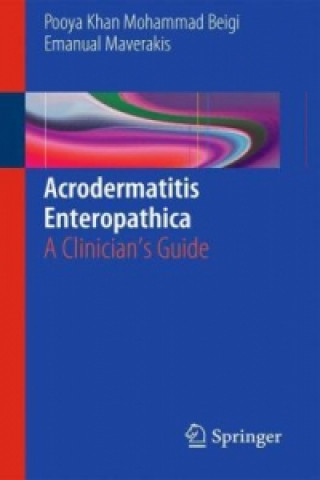 Kniha Acrodermatitis Enteropathica Pooya Khan Mohammad Beigi