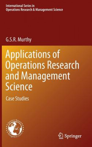 Książka Applications of Operations Research and Management Science G. S. R. Murthy