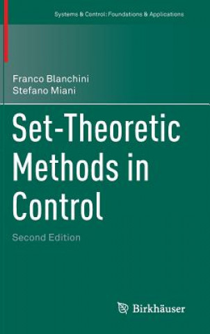 Kniha Set-Theoretic Methods in Control Franco Blanchini