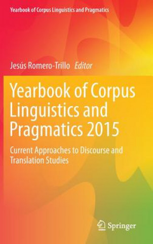 Kniha Yearbook of Corpus Linguistics and Pragmatics 2015 Jesús Romero-Trillo