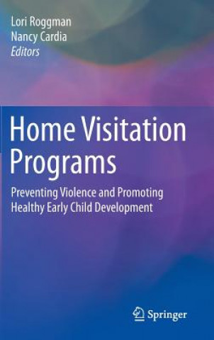 Книга Home Visitation Programs Lori Roggman