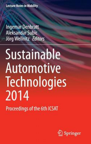 Kniha Sustainable Automotive Technologies 2014 Ingemar Denbratt