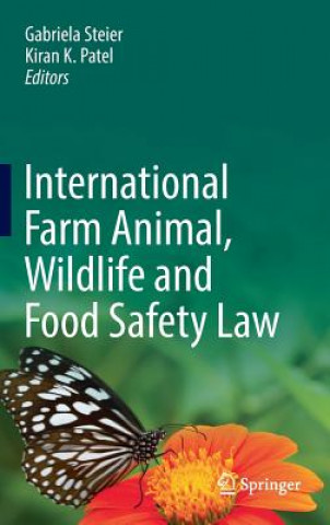 Carte International Farm Animal, Wildlife and Food Safety Law Gabriela Steier