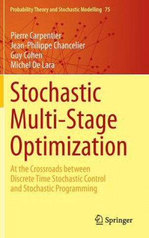 Kniha Stochastic Multi-Stage Optimization Pierre Carpentier