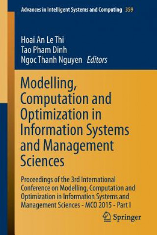 Kniha Modelling, Computation and Optimization in Information Systems and Management Sciences Hoai An Le Thi