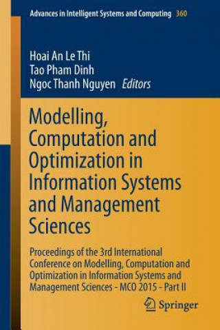 Kniha Modelling, Computation and Optimization in Information Systems and Management Sciences Hoai An Le Thi
