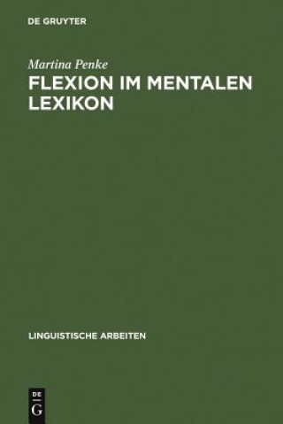 Książka Flexion im mentalen Lexikon Martina (Heinrich-Heine-University Dusseldorf) Penke