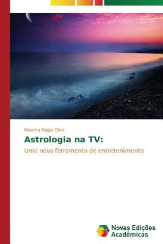 Książka Astrologia na TV Najjar Diniz Moema