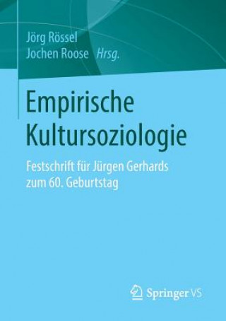 Książka Empirische Kultursoziologie Jochen Roose