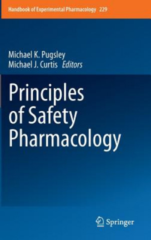 Kniha Principles of Safety Pharmacology Michael K. Pugsley