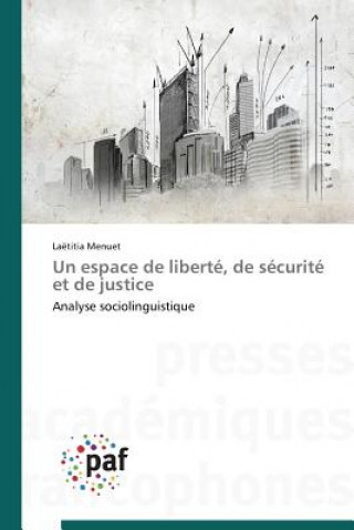 Kniha Espace de Liberte, de Securite Et de Justice Menuet-L