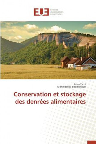 Książka Conservation Et Stockage Des Denr es Alimentaires 