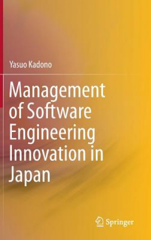 Book Management of Software Engineering Innovation in Japan Yasuo Kadono