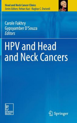 Kniha HPV and Head and Neck Cancers Gypsyamber D'Souza