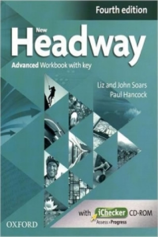 Книга New Headway: Advanced (C1): Workbook + iChecker with Key Soars John and Liz