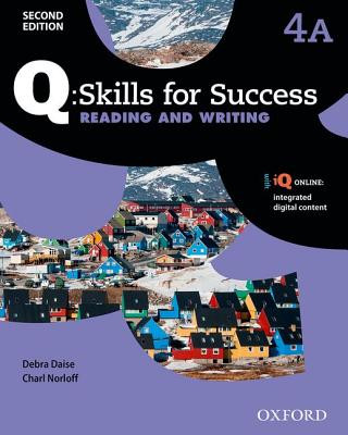 Buch Q Skills for Success: Level 4: Reading & Writing Split Student Book A with iQ Online Debra Daise