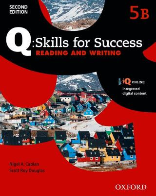 Kniha Q Skills for Success: Level 5: Reading & Writing Split Student Book B with iQ Online Caplan Nigel A.