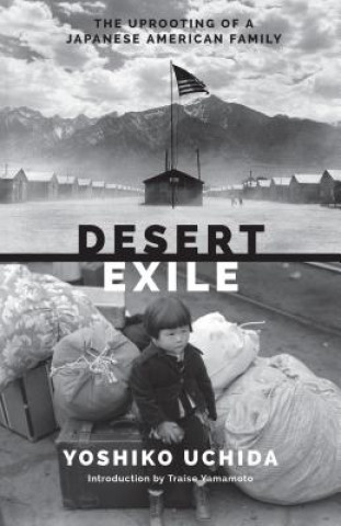 Книга Desert Exile Yoshiko Uchida