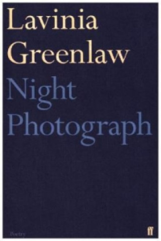 Livre Night Photograph Lavinia Greenlaw