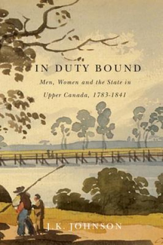 Kniha In Duty Bound J K Johnson