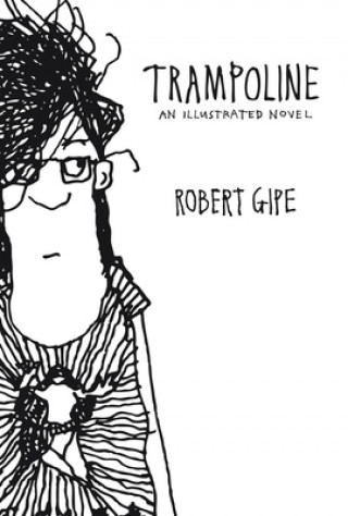 Buch Trampoline Robert Gipe