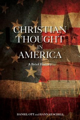 Książka Christian Thought in America Daniel Ott