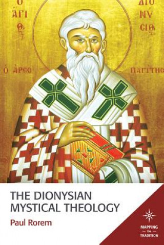 Kniha Dionysian Mystical Theology Paul Rorem