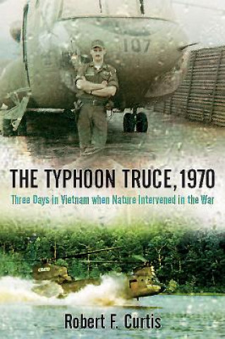 Kniha Typhoon Truce, 1970 Robert Curtis