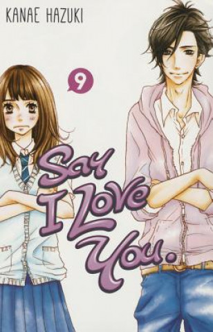 Kniha Say I Love You Volume 9 Kanae Hazuki