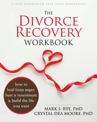 Kniha The Divorce Recovery Workbook Mark S. Rye