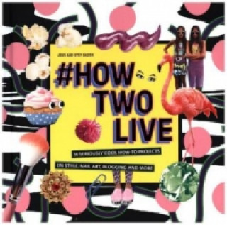 Libro #howtwolive Jess Dadon