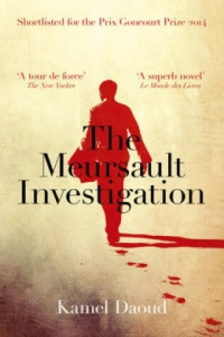 Kniha Meursault Investigation Kamel Daoud