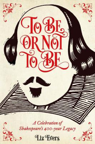 Книга To Be or Not To Be Liz Evers