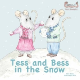 Book Tess and Bess in the Snow Sally Bates