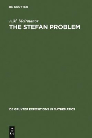 Книга Stefan Problem Anvarbek M. Meirmanov