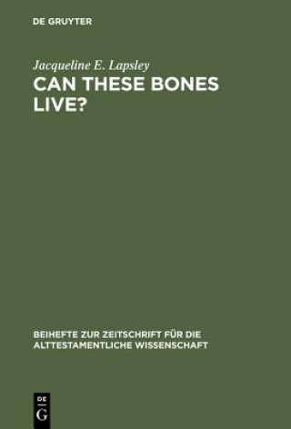 Buch Can These Bones Live? Jacqueline E. Lapsley